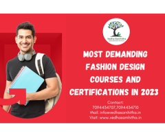 Most demanding Fashion Design courses and certifications in 2023