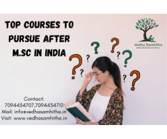 Top Courses to pursue after M.Sc. in India