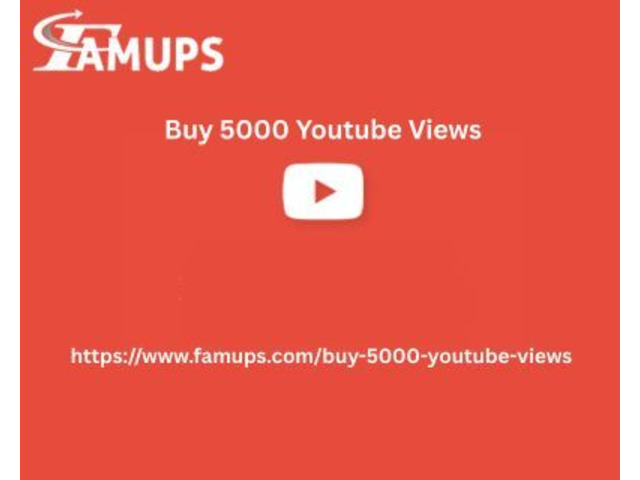 Buy 5000 YouTube Views Boost Your Video Popularity Today