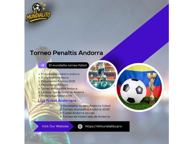 Mundialito Torneo Andorra Fútbol - EL Mundialito