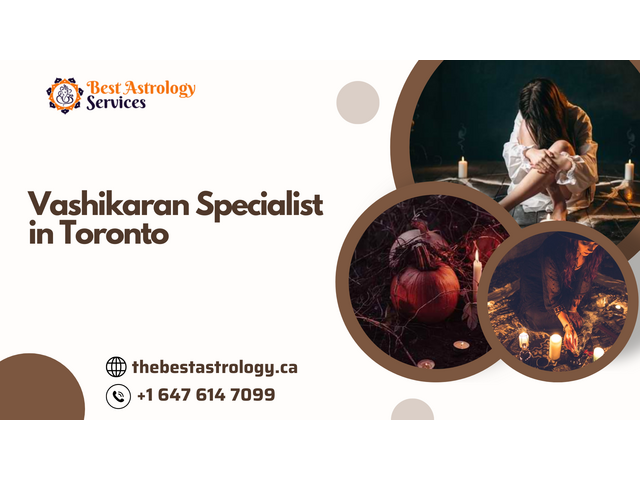 Vashikaran Specialist in Toronto – Control Love & Destiny