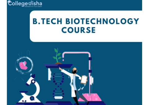 B.Tech Biotechnology Course