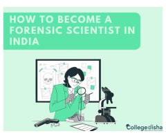 How to Become a Forensic Scientist in India