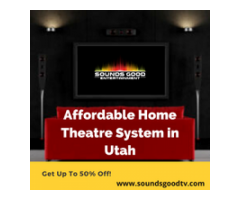 Affordable HomeTheatre System in Utah