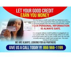 Get PAID !!! for your GOOD CREDIT !!!!