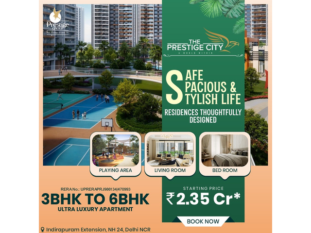 The Prestige City NH24 - 3 BHK Apartment in Indirapuram Extension