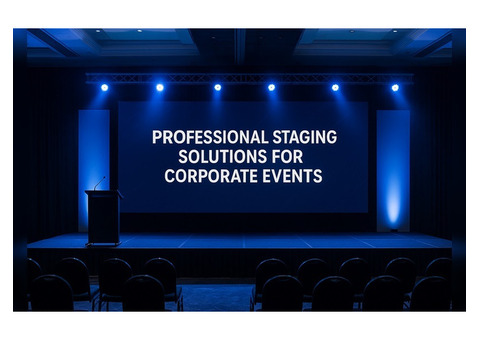 Professional Staging Solutions for Corporate Events