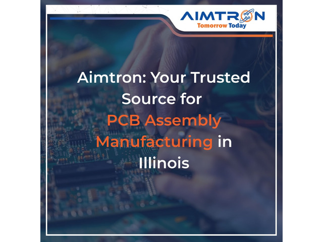 Aimtron: Your Trusted Source for PCB Manufacturing in Illinois