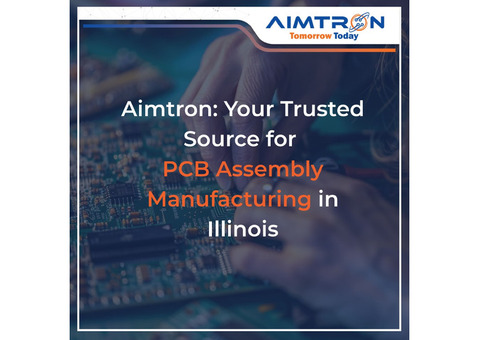Aimtron: Your Trusted Source for PCB Manufacturing in Illinois