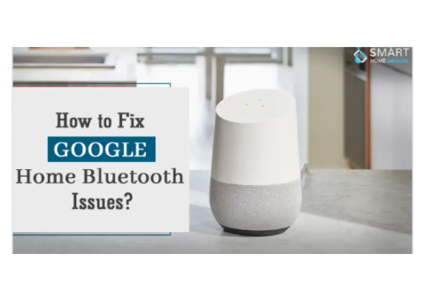 Google Home Bluetooth Issues