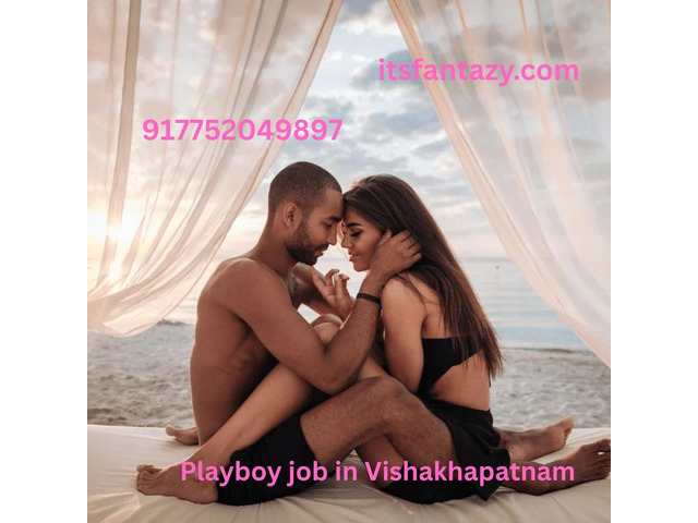 Start a Playboy Job in Vishakhapatnam and Earn High Salary Apply Today