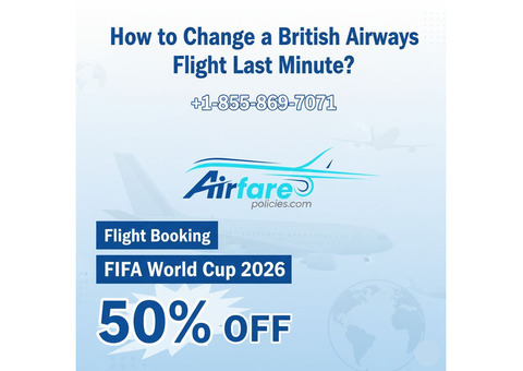 BA Ticket Update Support Available at +1-855-869-7071