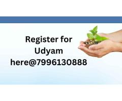 Register for Udyam here@7996130888