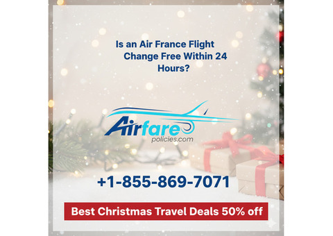 Air France Travel Changes Made Simple – Call +1-855-869-7071