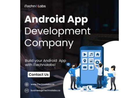 Best #1 Android App Development Company - iTechnolabs