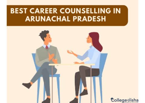 Best Career Counselling in Arunachal Pradesh