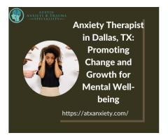 Online Anxiety Therapy Dallas TX