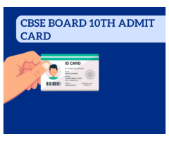 CBSE Board 10th Admit Card