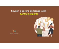 Launch a Secure Exchange with Justtry’s Experts