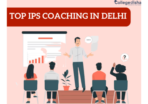 Top Ips Coaching In Delhi