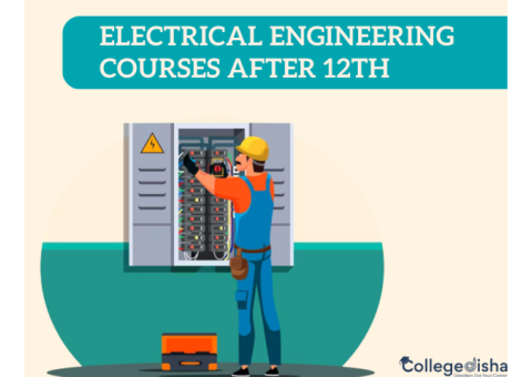 Electrical Engineering Courses After 12th