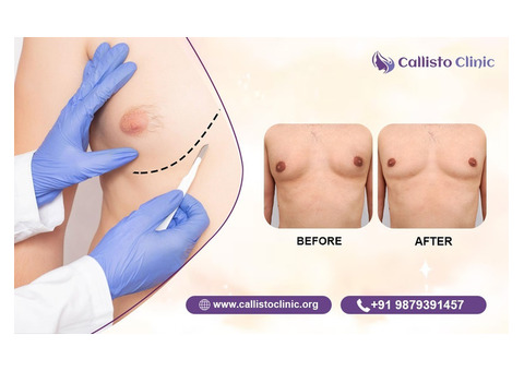 Callisto Clinic Trusted Male Breast Reduction Expert