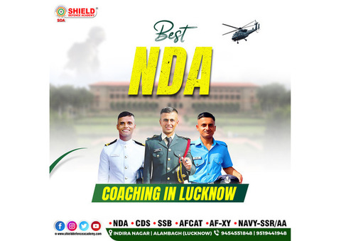 Best NDA coaching in Lucknow | Shield Defence Academy