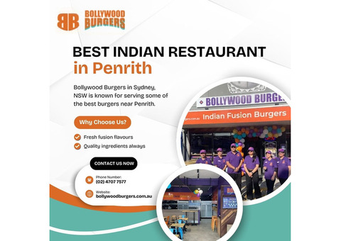 Best Burgers in Penrith – Try Bollywood Burgers’ Fusion Taste