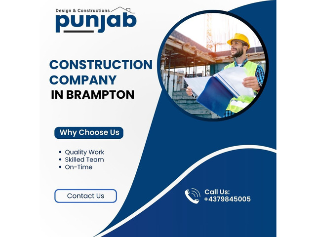 Trusted Construction Company in Brampton – Punjab Designers