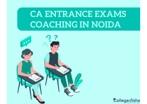 Ca Entrance Exams Coaching In Noida