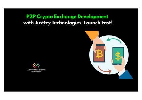 P2P Crypto Exchange with Justtry Technologies – Launch Fast