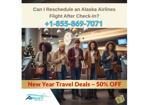 Need to Change Your Alaska Flight? Call +1-855-869-7071