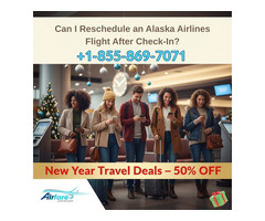Need to Change Your Alaska Flight? Call +1-855-869-7071