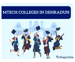 MTech Colleges in Dehradun