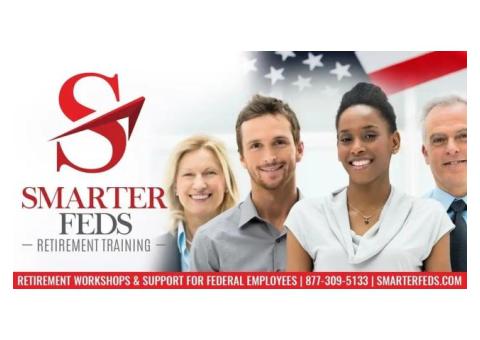 Comprehensive Federal Retirement Workshops | SmarterFeds