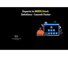 Experts in MERN Stack Solutions – Launch Faster