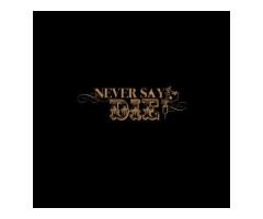 Never Say Die - Tattoo Studio · Award Winning Tattoo Studio