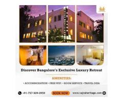 Best Hotels in Bangalore - Vajra Heritage