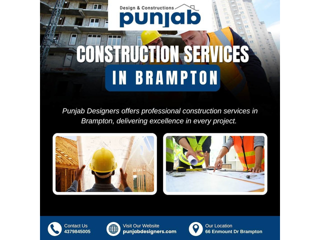 Construction Services in Brampton | Punjab Designers