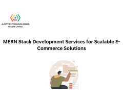 MERN Stack Development Services for Scalable E-Commerce Solutions