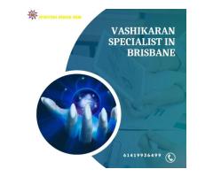 Get Your Love Easily By Help Of Vashikaran Specialist in Brisbane