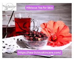 How Does Hibiscus Tea for Skin Helps Radiant Complexion?
