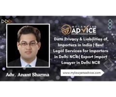 Data Privacy & Liabilities of Importers in India