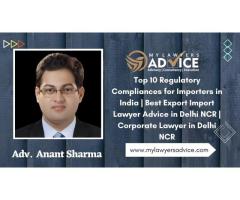 Top 10 Regulatory Compliances for Importers in India