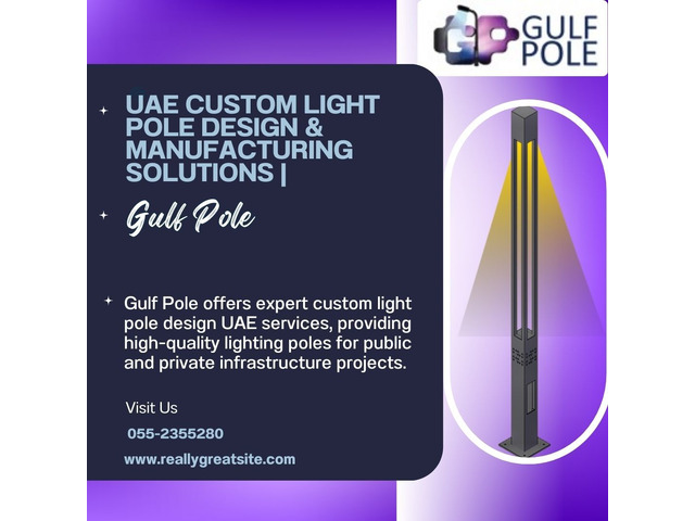 UAE Custom Light Pole Design & Manufacturing Solutions | Gulf Pole