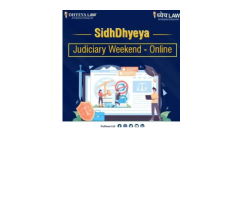 Sidhdhyeya: Best Judiciary Weekend Coaching in Delhi