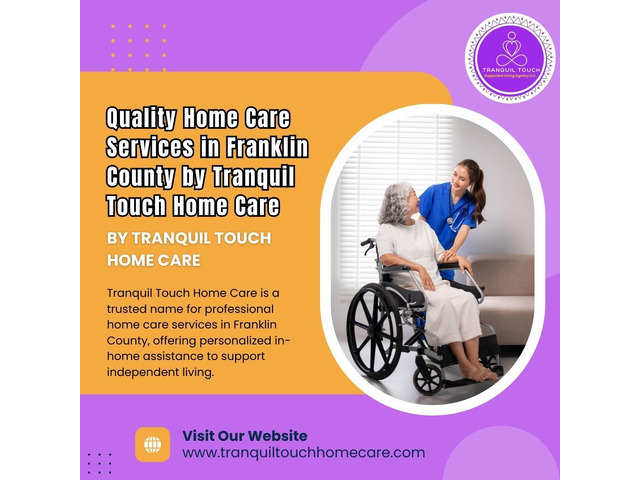 Quality Home Care Services in Franklin County