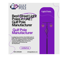 Best Street Light Poles in UAE | Gulf Pole Manufacturer