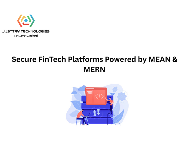 Secure FinTech Platforms Powered by MEAN & MERN in 2026