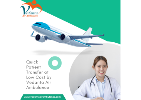 Vedanta Air Ambulance Service in Mumbai with Life Care Charter Plane